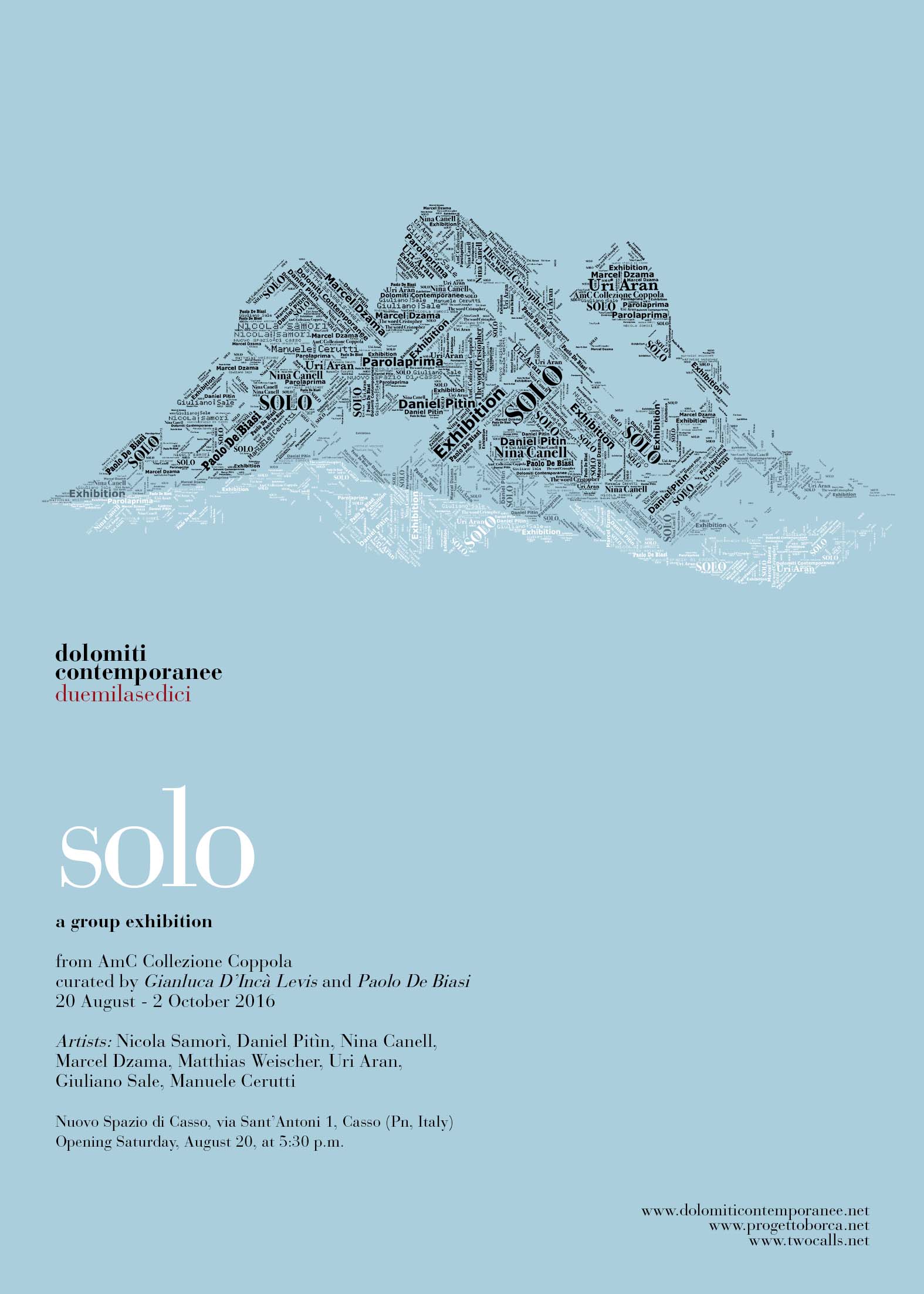 Solo a group exhibition